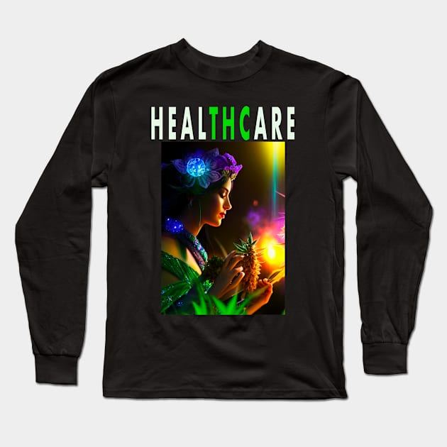 HEALTHCARE - THC Pot Leaf | Support Medical Marijuana Weed Long Sleeve T-Shirt by aditchucky